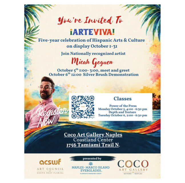You're Invited to ¡Arte Viva! — five-year celebration of Hispanic Arts & Culture on display October 1–31 at Coco Art Gallery Naples, with artist Micah Goguen